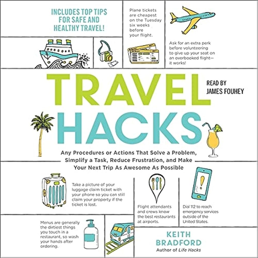 Picture of: Travel Hacks: Any Procedures or Actions That Solve a Problem
